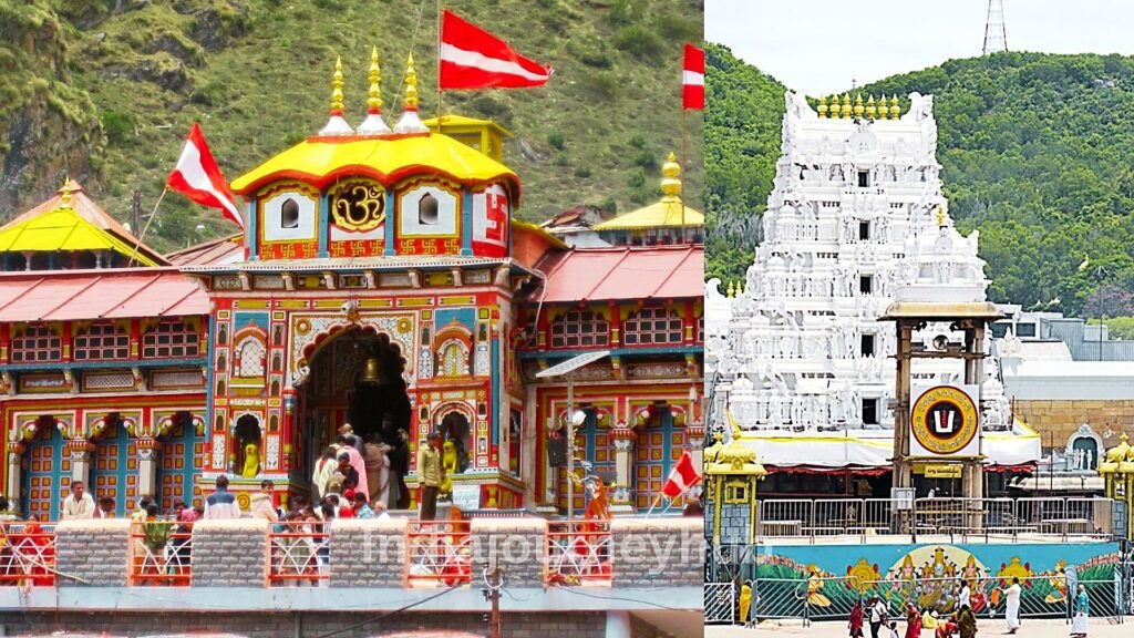 Badrinath Temple Uttarakhand and Tirupati Balaji Temple Andhra Pradesh